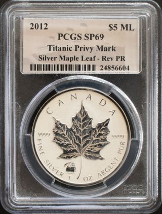 2012 - 1989 Titanic Privy Mark Maple Leaf 1 Oz Silver $5 Coin Set - Sp69