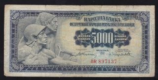 Yugoslavia - - - - 5000 Dinara 1955 - - - - - - F - - - - - -