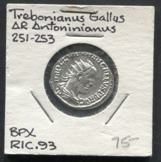 251 - 253 Ad Roman Empire Trebonianus Gallus Ar Antoninianuus