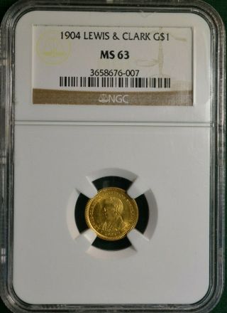 1904 Lewis And Clark Expo.  $1 Gold Coin,  Ngc Ms63,  Great Price