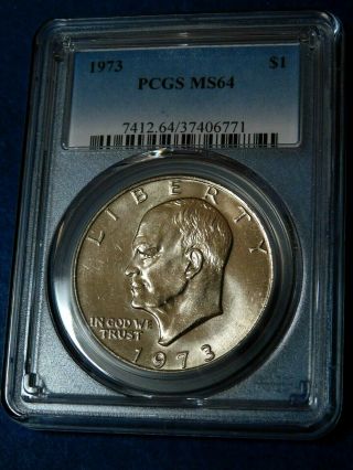 1973 $1 " Ike " Eisenhower Dollar - Pcgs Ms64 - - 496 - 1