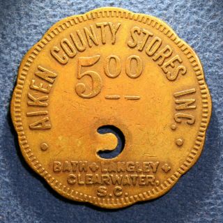 South Carolina Cotton Mill Token - Aiken County Stores,  $5,  Clearwater,  S.  C.