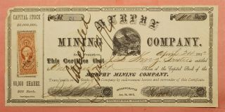 Revenue 1872 Murphy Mining Co Stock Certificate San Francisco Ca