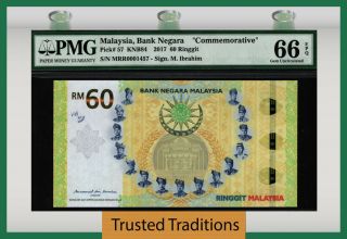 Tt Pk 57 2017 Malaysia 60 Ringgit " Commemorative " Pmg 66 Epq Gem Uncirculated