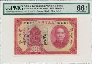 Kwangtung Provincial Bank China $10 1931 Pmg 66epq