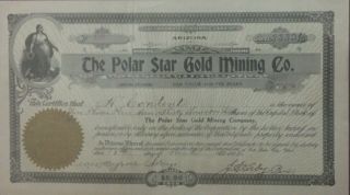 Polar Star Gold Mining Co.  Stock Certificate,  Grass Valley,  Cal.  1907