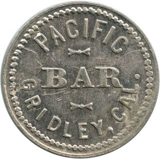 Pacific Bar Gridley,  California Ca 10¢ Unlisted Rare? Trade Token