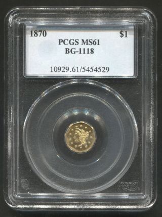 1870 $1 Pcgs Ms61 Bg - 1118 R - 5