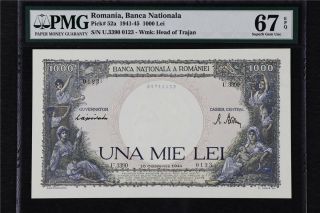 1941 - 45 Romania Banca Nationala 1000 Lei Pick 52a Pmg 67 Epq Gem Unc