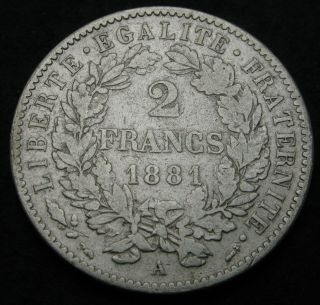 France 2 Francs 1881 A - Silver - F - 1848
