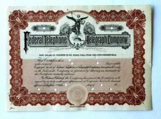 Federal Telephone And Telegraraph Company - Capital Stock,  Ca.  1908