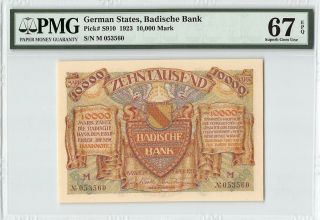 German States / Baden 1923 P - S910 Pmg Gem Unc 67 Epq 10,  000 Mark