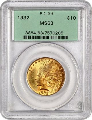 1932 $10 Pcgs Ms63 (ogh) - Indian Eagle - Gold Coin - Old Green Label Holder
