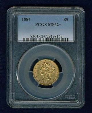 U.  S.  1884 $5 Dollar Liberty Head Gold Coin,  Uncirculated Certified Pcgs Ms62,