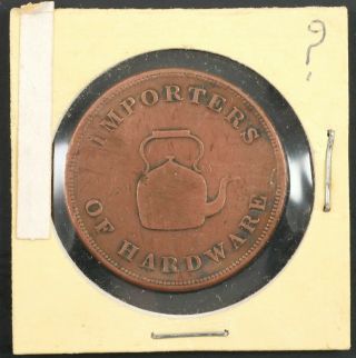 W A Thompson Buffalo Ny York Importers Of Hardware Hard Times Token Coin