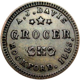 1863 Rockford Illinois Civil War Token A J Davis Grocer R6