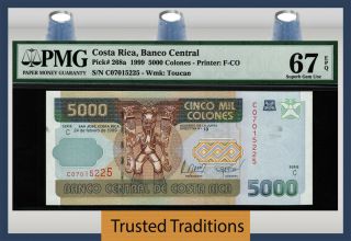 Tt Pk 268a 1999 Costa Rica Banco Central 5000 Colones Pmg 67 Epq None Finer