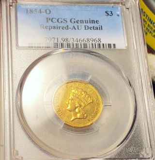 1854 - O Indian Princess $3 Gold Pcgs - Au Hundreds Of Undergraded Coins Up No Res