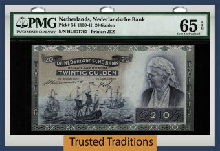 Tt Pk 54 1939 - 41 Netherlands Nederlandsche Bank 20 Gulden Pmg 65 Epq Gem Unc