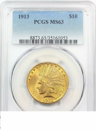 1913 Gold Eagle,  $10 Gold Indian Pcgs Ms 63 Luster