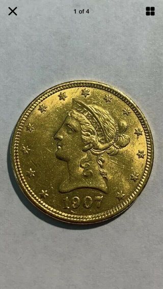 1907 U.  S.  $10 Ten Dollar Liberty Gold Coin,  Circulated Very Fine Coin,