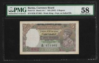 British India Burma 1947,  5 Rupees Pmg Ch.  Aunc 58 Deshmukh Sign Pick 31 Note