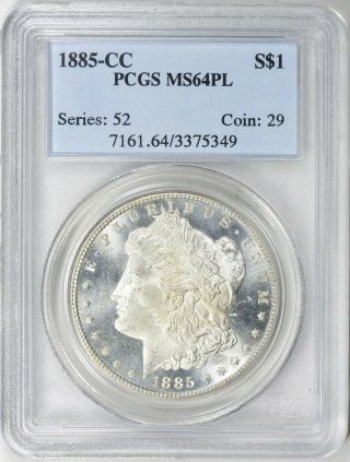 1885 - Cc Morgan Silver Dollar,  Pcgs Ms 64 Pl Prooflike