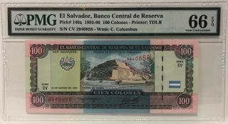 El Salvador,  Banco Central De Reserva Pick 140a 1993 - 96 100 Colones Pmg 66 Epq