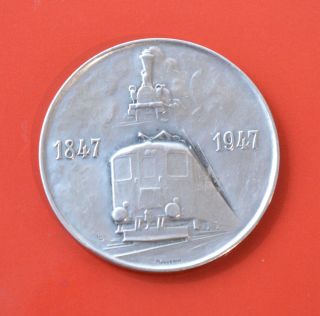 Swiss Railway,  Centenary - 1947,  Silver Medal By Huguenin,  14.  5g; Ø49mm [ 3853]