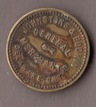 Johnstone & Bodkin General Merchants Good For 10 Cents Delaware,  Ont