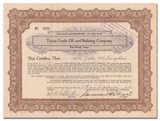 Texas Crude Oil & Refining Company Stock Certificate
