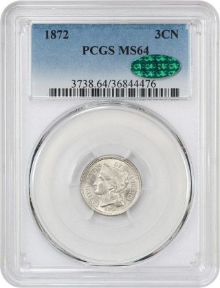 1872 3cn Pcgs/cac Ms64 - Frosty And Lustrous - 3 - Cent Nickel