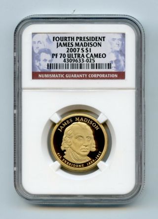 2007 S James Madison $1 Fourth President Ngc Pf 70 4309633 - 025