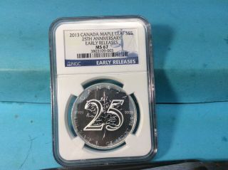 2013 Canada Maple Leaf 25th Anniversary Ngc $5 Ms67 One Ounce.  9999 Fine Silver