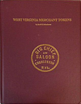West Virginia Merchant Good For Token By David Schenkman 2009 Hardcover 486 Page