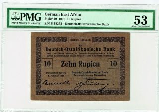German East Africa Deutsch - Ostafrikanische Bank 10 Rupien 1916 Pick 40 Pmg Au 53