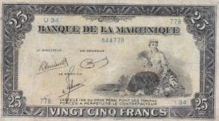 25 Francs Vg - Fine Banknote From French Martinique 1943 Pick - 17 Rare