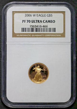 2006 W 5 Dollar American 1/10 Oz.  Fine Gold Eagle G$5 Ngc Pf 70 Ultra Cameo