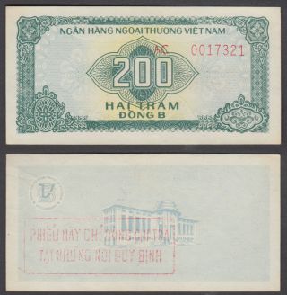Vietnam 200 Dong 1987 Foreign Exchange Certificate (au - Unc) Banknote P - Fx4