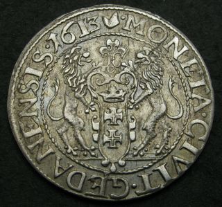 Danzig / Gdansk 1 Ort (1/4 Thaler) 1613 - Silver - Sigismund Iii.  - Xf - - 2831