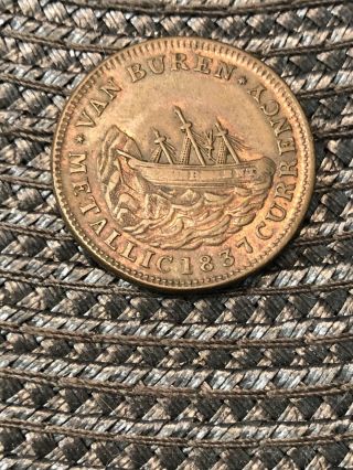1837 Van Buren Metallic Currency,  1841 Webster Credit Currency Hard Times Token