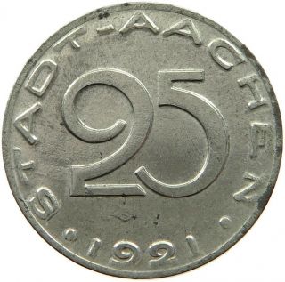 Germany Notgeld 25 Pfennig 1921 Aachen S1 141