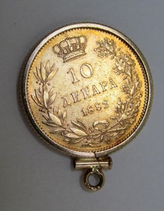 1882 SERBIA 10 DINARA GOLD COIN OR PENDANT 2