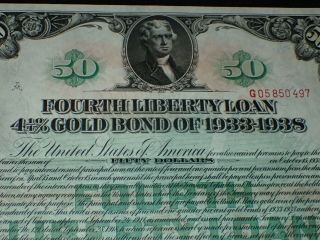 WWI U.  S.  $50 Fifty Dollar Fourth Liberty Loan 4 1/4 Gold Bond 1933 - 1938,  RARE 2