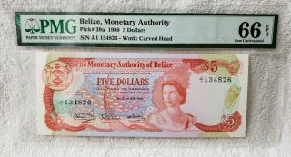 1980 Belize Pick 39a $5 Dollars Pmg 66 Epq Gem Unc
