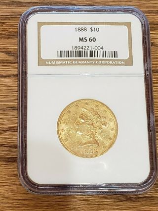 1888 $10 Liberty Eagle Gold Coin Ngc Ms60