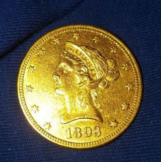 1893 $10 Ten Dollar Liberty Head Gold Eagle