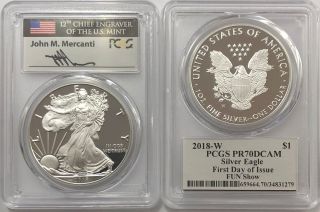 2018 W Proof Silver Eagle Pcgs Pr70 Dcam Mercanti First Day Of Issue Fun Show