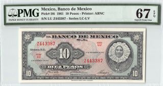 Mexico 1961 P - 58i Pmg Gem Unc 67 Epq 10 Pesos