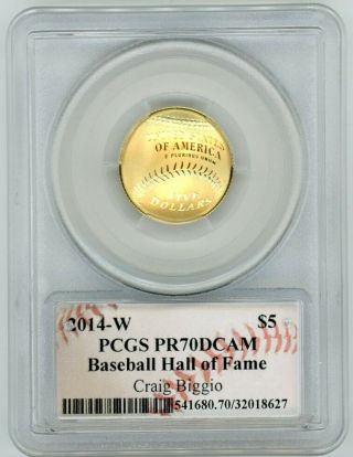 2014 - W $5 Gold Proof Baseball Hall of Fame PCGS PR70 Craig Biggio Autographed 2